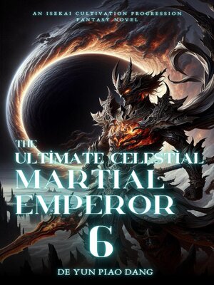 cover image of The Ultimate Celestial Martial Emperor